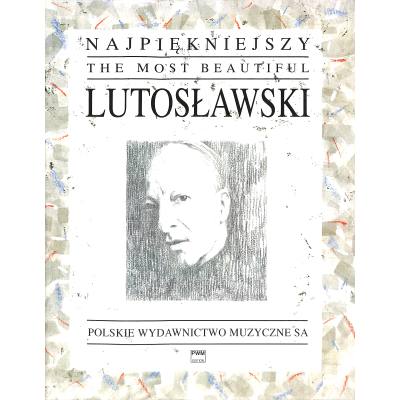 9790274000011 - The most beautiful Lutoslawski