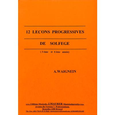 9790365603145 - 12 lecons progressives de solfege 3 + 4 annee