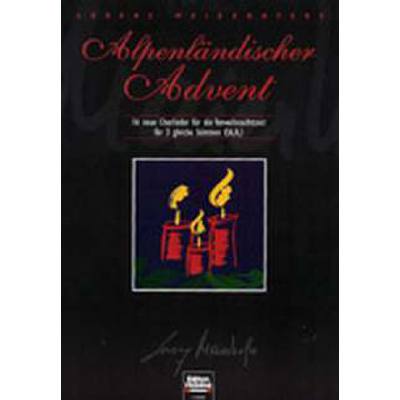 9790500222316 - Alpenländischer Advent - 16 neue Chorlieder