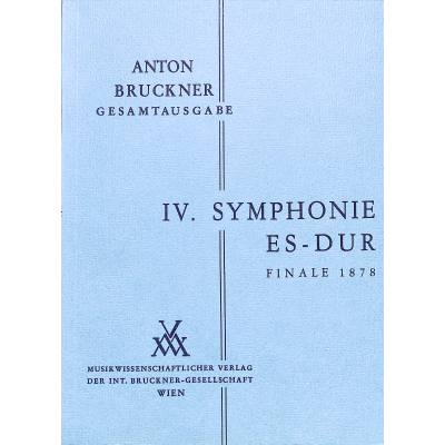 9790500250098 - Sinfonie 4 Es-Dur 1878 Fassung 2 (Romantische) - Finale 1878