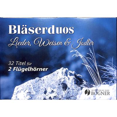 9790500462781 - Bläserduos Lieder Weisen + Jodler