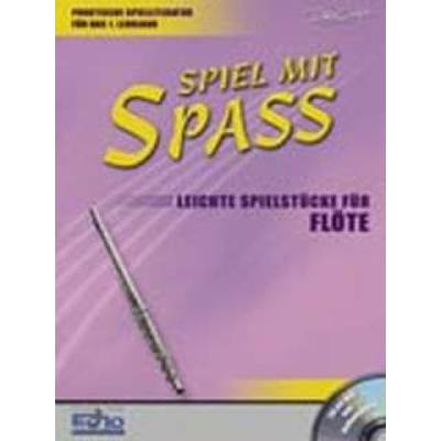 9790501610372 - Spiel mit Spass - leichte Spielstücke für Flöte