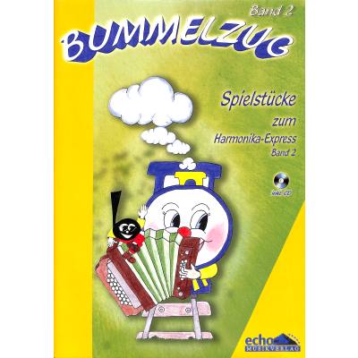 9790501612291 - Bummelzug 2 | Spielstücke zum Harmonika Express 2