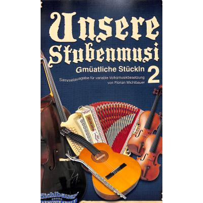 9790501612352 - Unsere Stubenmusi 2