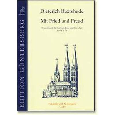 9790501741106 - MIT FRIED UND FREUD - KLAGLIED BUXWV 76