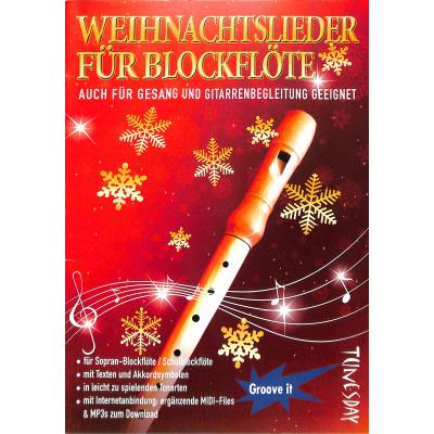 9790501980123 - Weihnachtslieder für Blockflöte (Sopranblockflöte Schulblockflöte) Kartoniert (TB) 9790501980123 - Weihnachtslieder für Blockflöte (Sopranblockflöte Schulblockflöte) Kartoniert (TB)