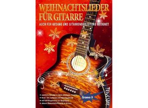 9790501980291 - Groove it   Weihnachtslieder für Gitarre Kartoniert (TB)