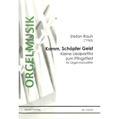 9790502350055 - Komm Schöpfer Geist | Kleine Liedpartita zum Pfingstfest