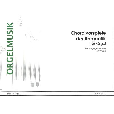 9790502541071 - Choralvorspiele der Romantik