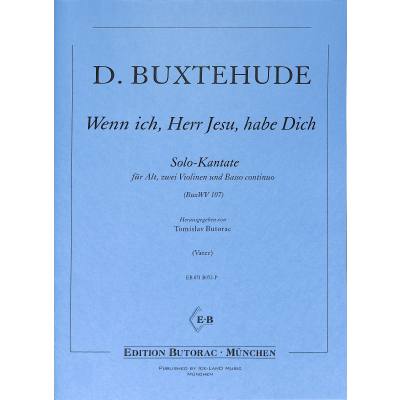 9790502900625 - Wenn ich Herr Jesu habe dich BUXWV 107