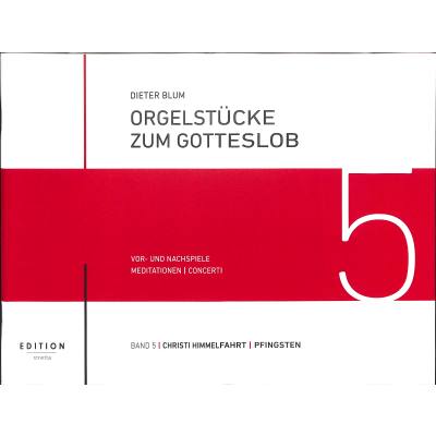 9790502910044 - Orgelstücke zum Gotteslob 5 - Christi Himmelfahrt + Pfingsten