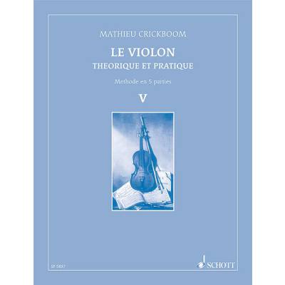 9790543500334 - LE VIOLON 5 - THEORIQUE ET PRATIQUE