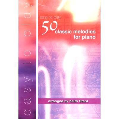 9790570046485 - Easy to play 50 classic melodies for piano