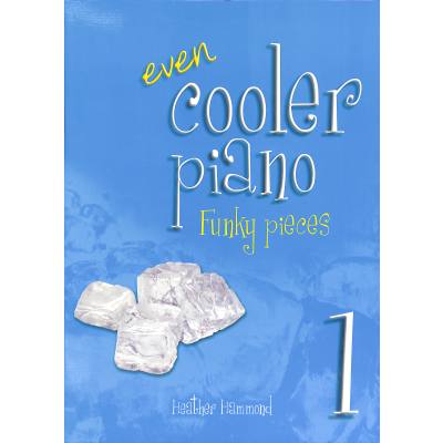 9790570244485 - Even cooler piano 1 - funky pieces