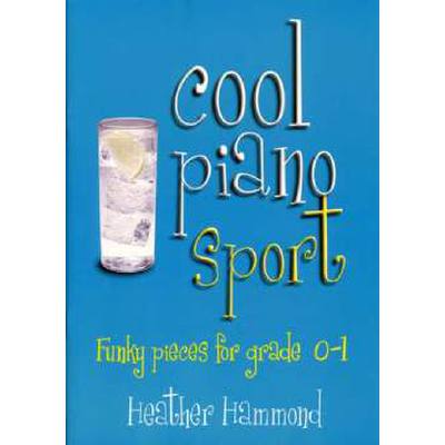 9790570246878 - Cool piano sport - funky pieces grade 0-1