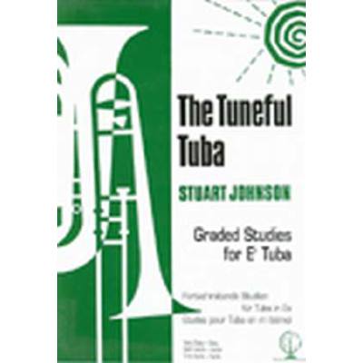 9790570272891 - TUNEFUL TUBA - GRADED STUDIES FOR ES TUBA