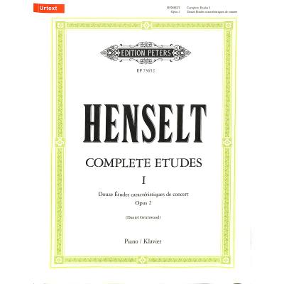 9790577023038 - URTEXT Complete Etudes I Douze Études caractéristiques de concert Op 2 - Adolph Von Henselt Kartoniert (TB) 9790577023038 - URTEXT Complete Etudes I Douze Études caractéristiques de concert Op 2 - Adolph Von Henselt Kartoniert (TB)