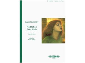 9790577081335 - Méditation D-Dur -aus der Oper Thaïs - Bearbeitung für Violine und Klavier- - Jules Massenet Geheftet