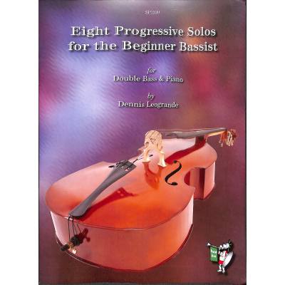 9790579983309 - 8 progressive solos for the beginner bassist