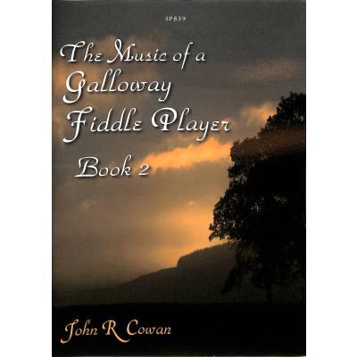 9790579998396 - The music of a Galloway fiddle player 2