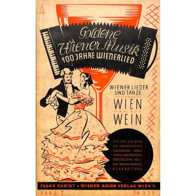 9790700081966 - Goldene Wiener Musik 2 - 100 Jahre Wienerlied