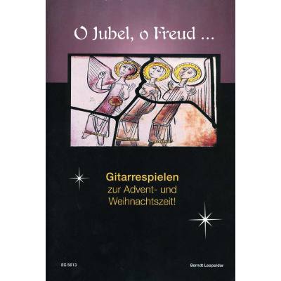 9790700251185 - O Jubel o Freud | Gitarre spielen zur Advents und Weihnachtszeit