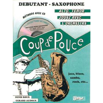 9790707006085 - Coup de pouce 1 - debutant saxophone