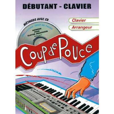 9790707006191 - Coup de pouce - debutant clavier arrangeur