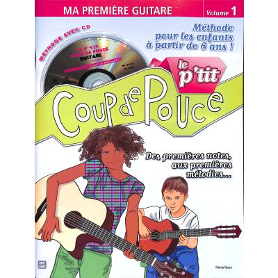 9790707006566 - Le ptit coup de pouce | Ma premiere guitare 1