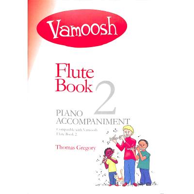 9790708161011 - Vamoosh Flute Book 2