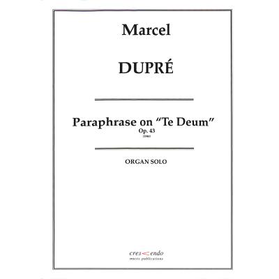 9790720066059 - Paraphrase aus  Te Deum op 43