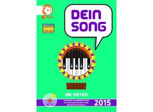 9790900004628 - Dein Song 2015 Die Noten m Audio-CD Geheftet