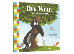 9791039502870 - Der Wolf der die Bäume liebte - Orianne Lallemand Eléonor Thuillier Gebunden