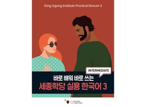 9791169042710 - King Sejong Institute Practical Korean 3 Intermediate m 1 Audio Kartoniert (TB)