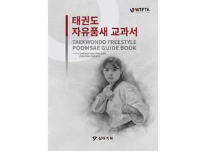 9791186196281 - Taekwondo Freestyle Poomsae Guidebook m 1 Video - Ikpil Kang Kartoniert (TB)