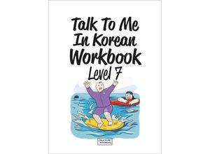 9791191343229 - Talk To Me In Korean Workbook - Level 7 Kartoniert (TB)