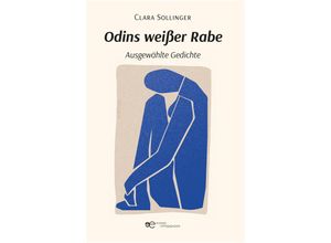 9791220138468 - ODINS WEIßER RABE - Clara Sollinger Taschenbuch