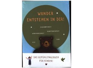 9791281365063 - Wunder entstehen in dir! Das Gefühlstagebuch für Kinder um Achtsamkeit Selbstvertrauen und Dankbarkeit zu stärken Kartoniert (TB)