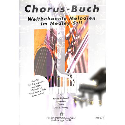 9795016387962 - Chorus Buch - weltbekannte Melodien im Medley Stil