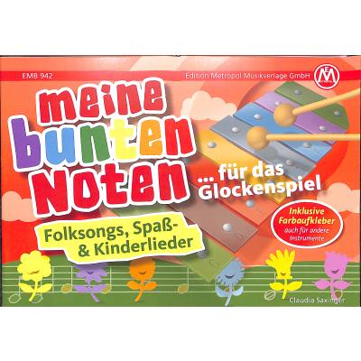 9795016394274 - Meine bunten Noten für das Glockenspiel | Folksongs Spass + Kinderlieder