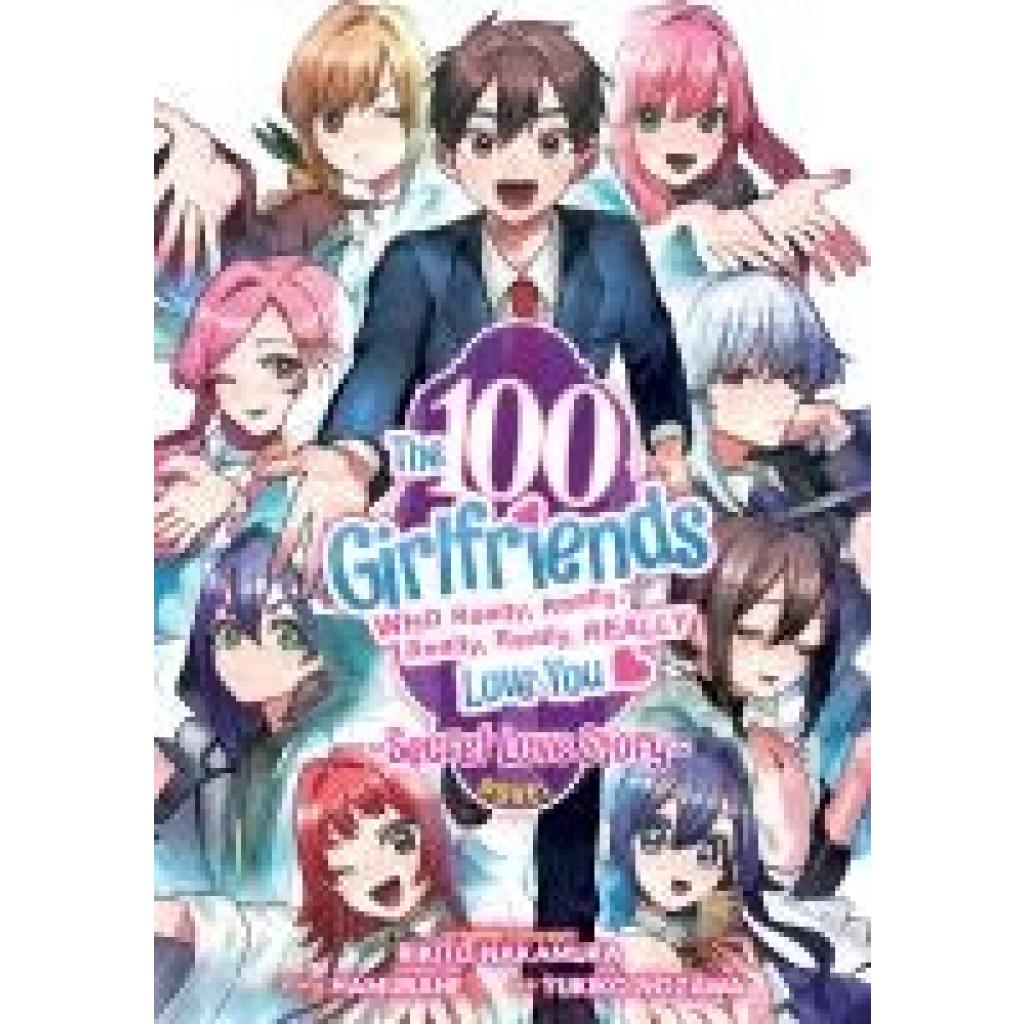 9798891606005 - Hamubane The 100 Girlfriends Who Really Really Really Really Really Love You Secret Love Story (Light Novel)