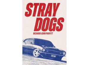 9798986614519 - STRAY DOGS - John Richard Parfitt Taschenbuch