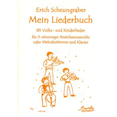 9990051769555 - Mein Liederbuch für Streicherensemble