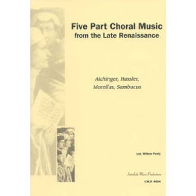 9990051848823 - 5 part choral music from the late Renaissance