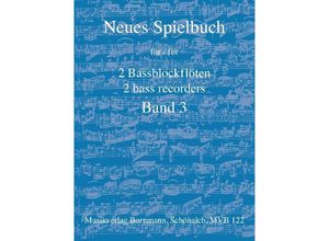 9990052045177 - Neues Spielbuch für 2 Bassblockflöten Bd 3